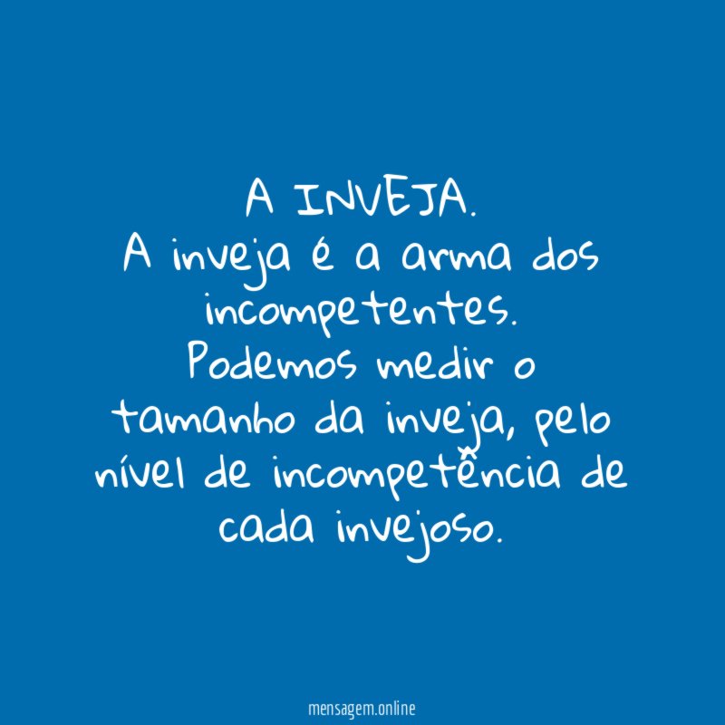 A INVEJA