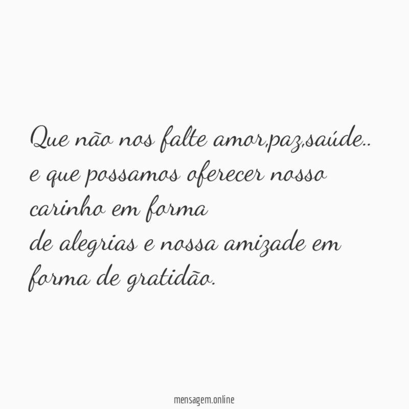 Que não nos falte amor