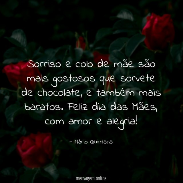 Sorriso e colo de mãe são mais gostosos