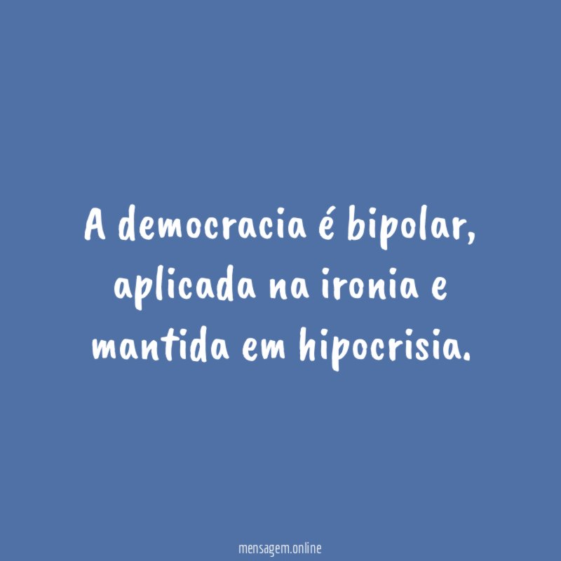 A democracia é bipolar