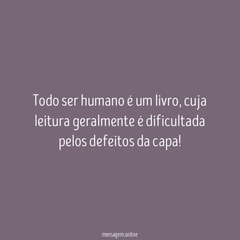 Todo ser humano é um livro