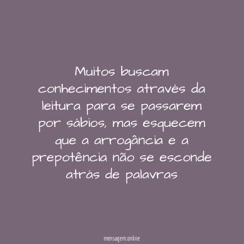 Muitos buscam conhecimentos através da leitura para se