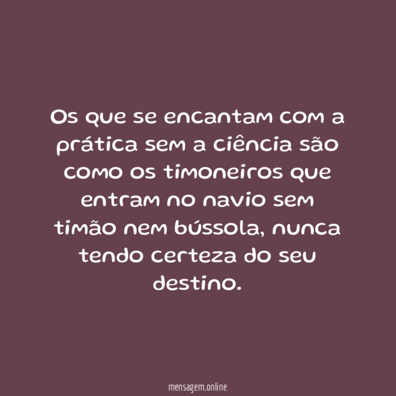 Os que se encantam com a prática sem
