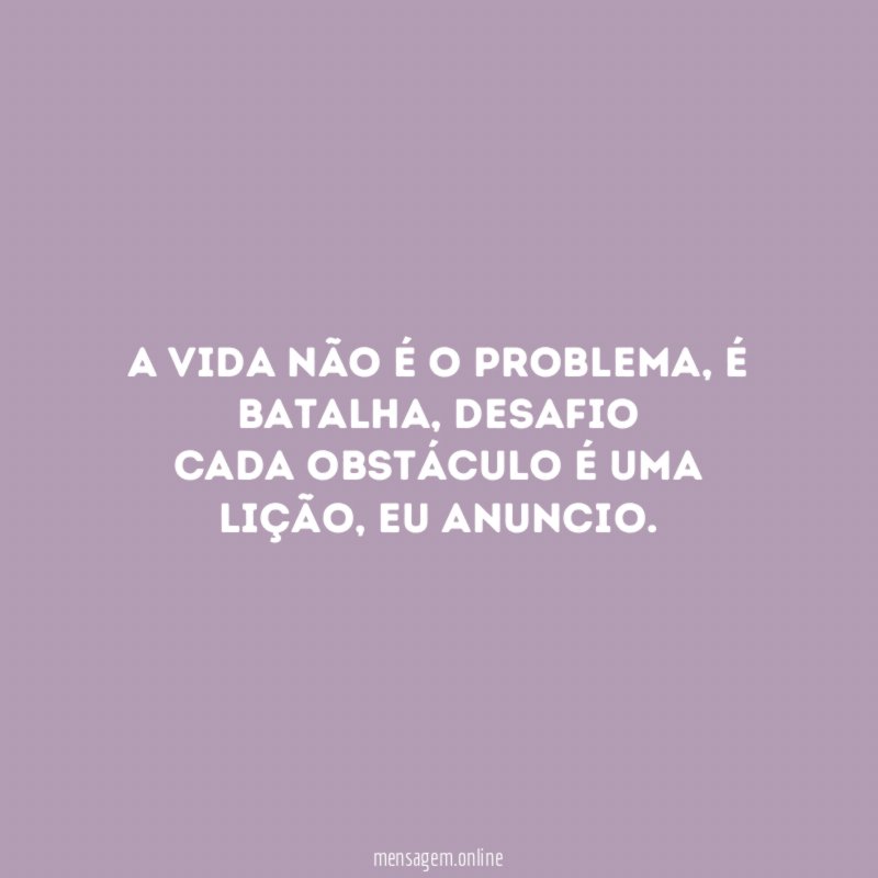 A vida não é o problema