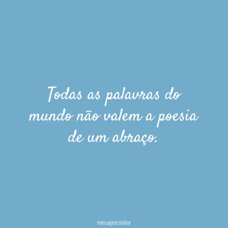 Todas as palavras do mundo não valem a