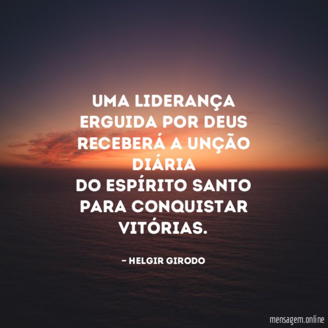 Uma liderança erguida por Deus receberá a unção