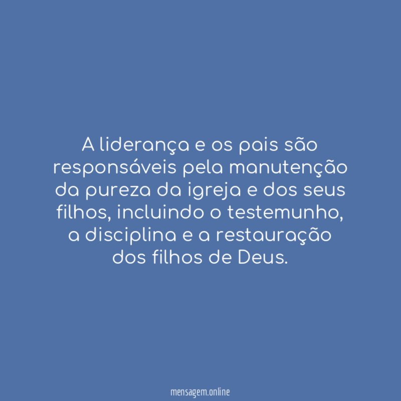 A liderança e os pais são responsáveis pela