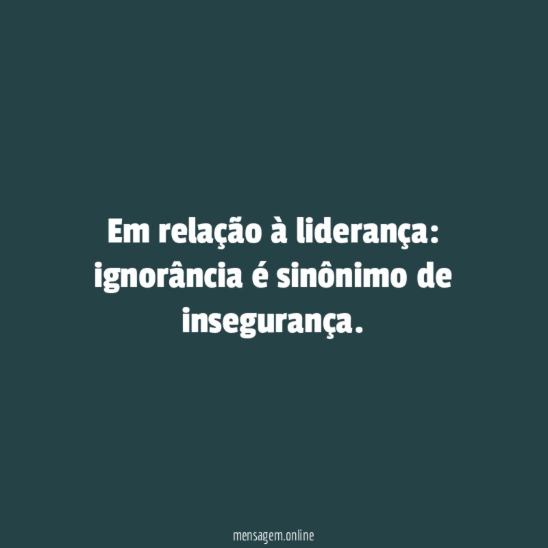 Em relação à liderança