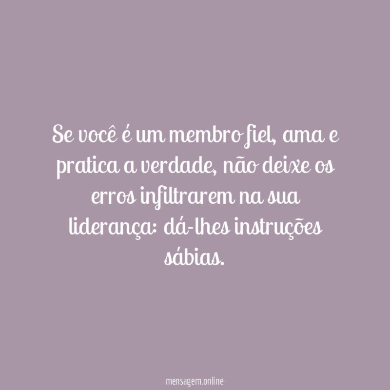 Se você é um membro fiel