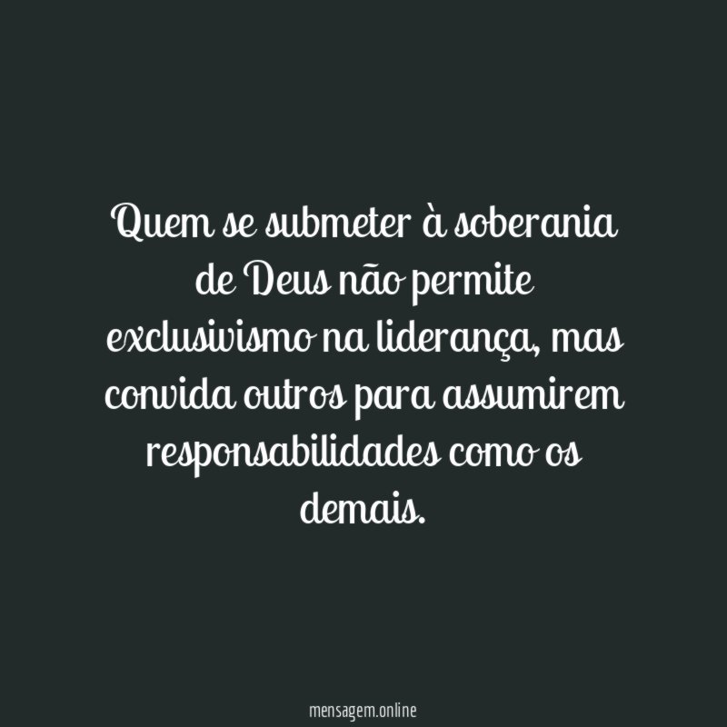 Quem se submeter à soberania de Deus não