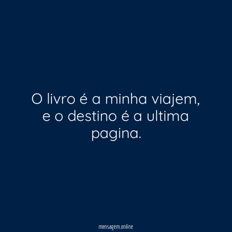 O livro é a minha viajem