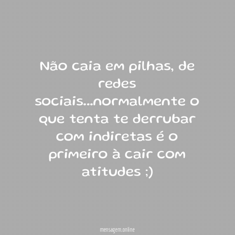 Não caia em pilhas