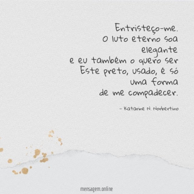 Entristeço-me