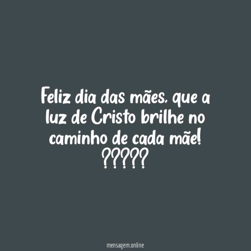 Feliz dia das mães