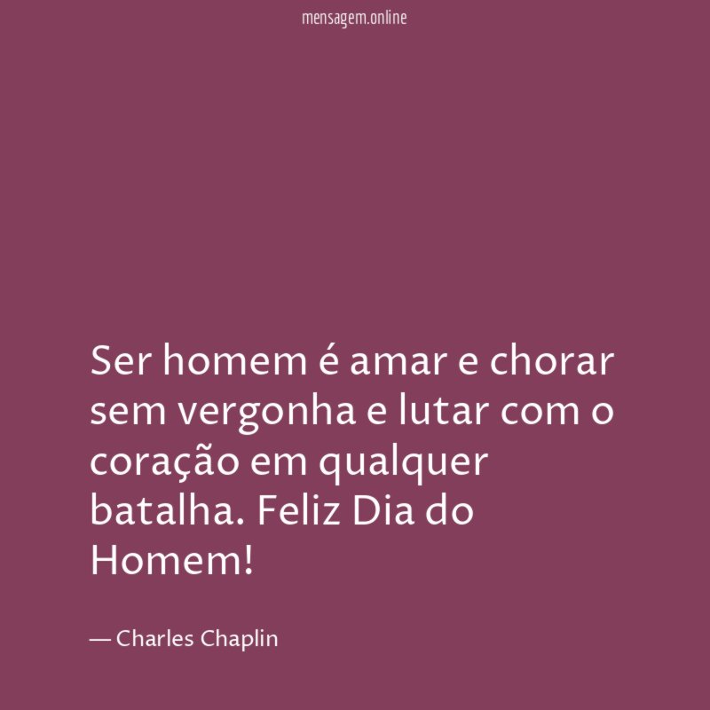 Ser homem é amar e chorar sem vergonha