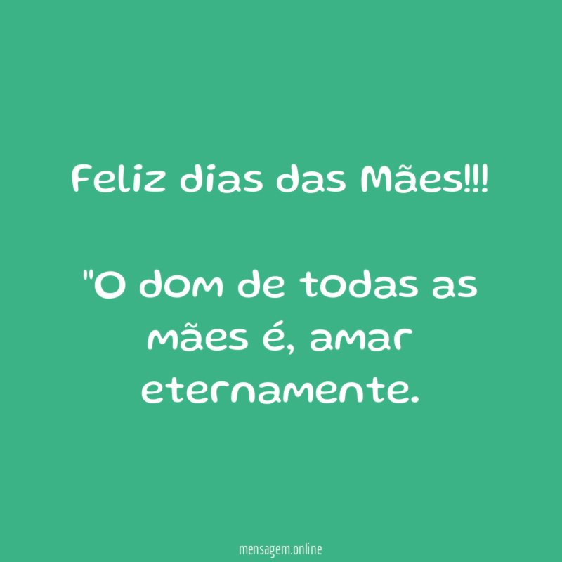 Feliz dias das Mães!!!