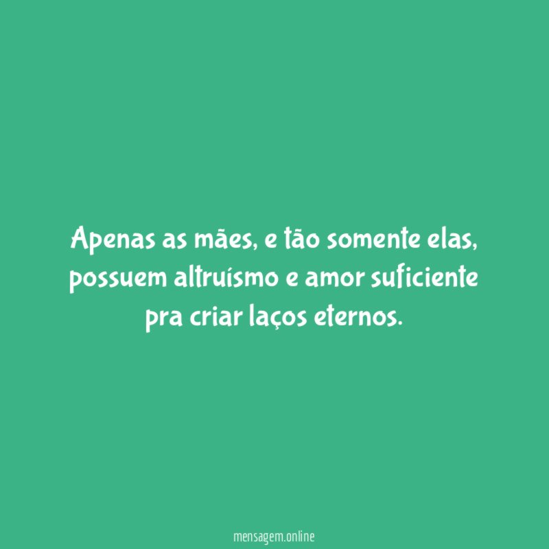 Apenas as mães