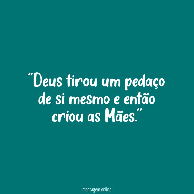 'Deus tirou um pedaço de si mesmo