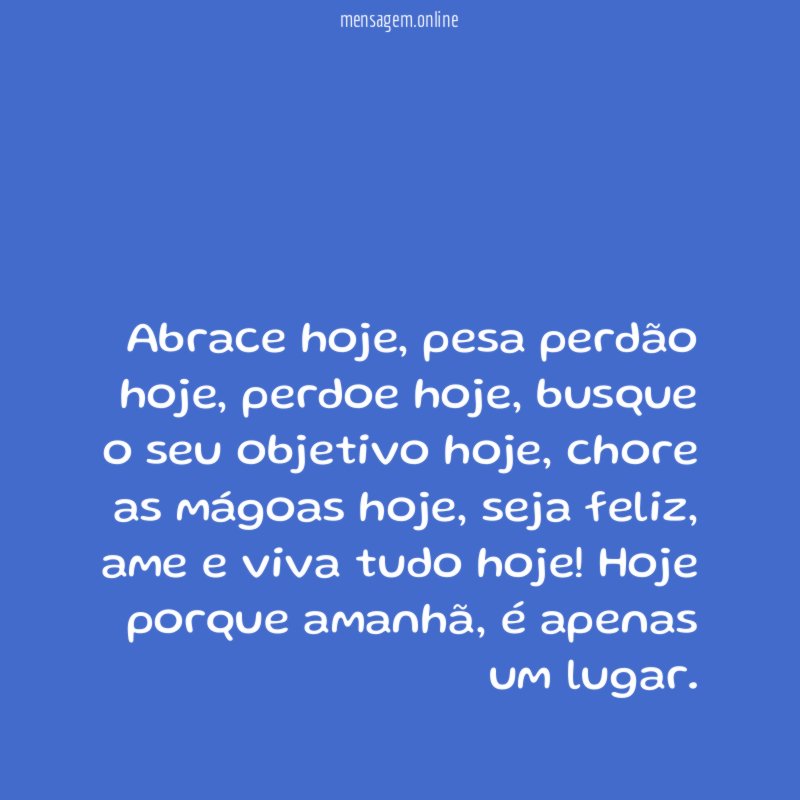 Abrace hoje
