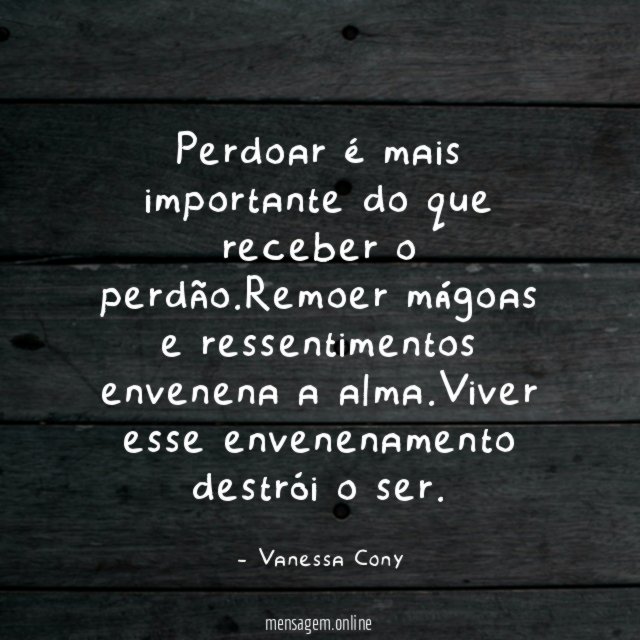 perdoar é mais importante do que receber o perdão