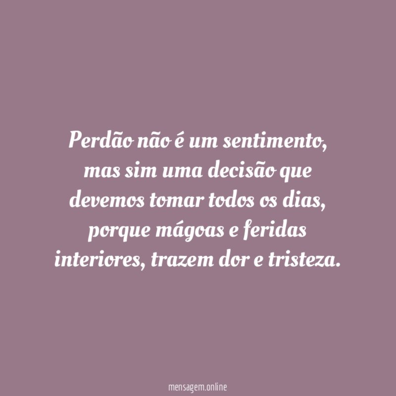 Perdão não é um sentimento