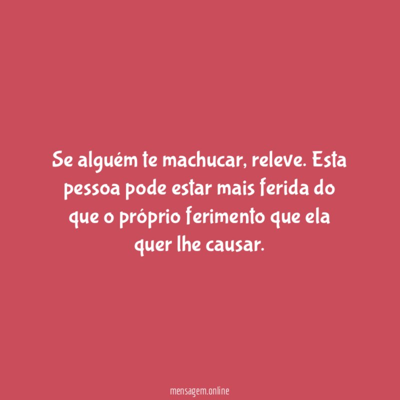 Se alguém te machucar