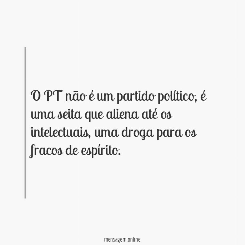 O PT não é um partido político