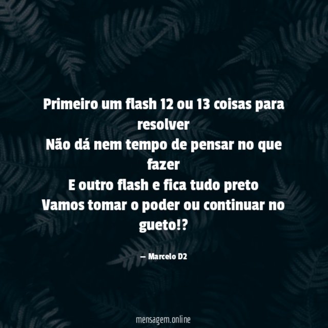Primeiro um flash 12 ou 13 coisas para