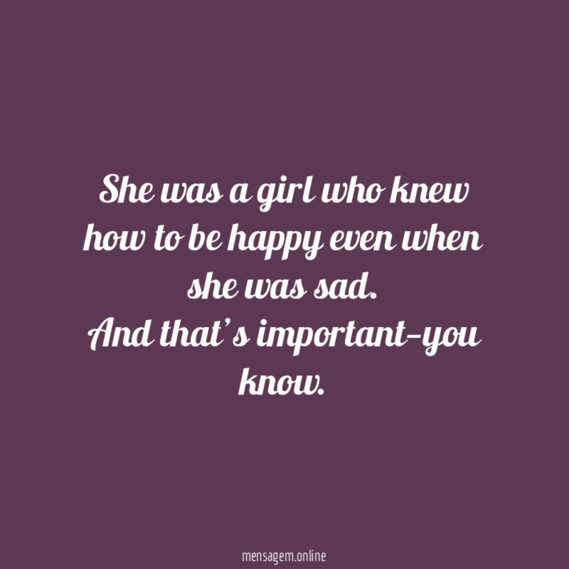 She was a girl who knew how to