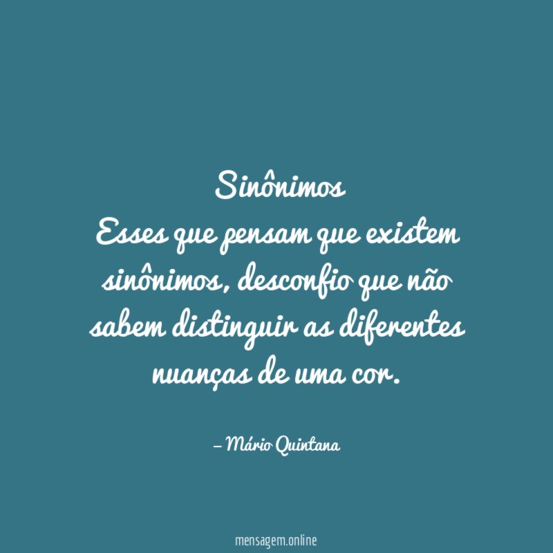 Sinônimos Esses que pensam que existem sinônimos