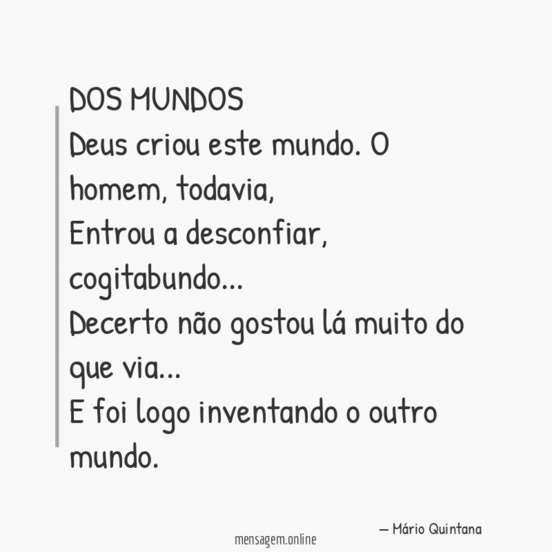 DOS MUNDOS Deus criou este mundo