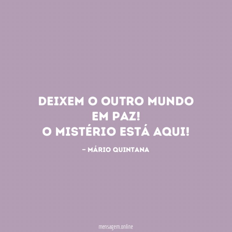 Deixem o outro mundo em paz