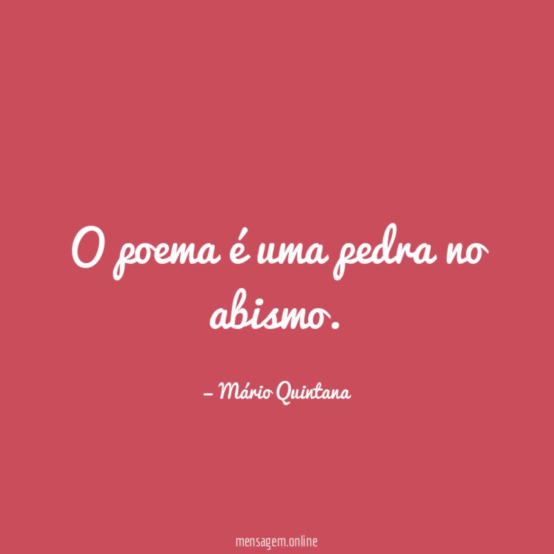 O poema é uma pedra no abismo