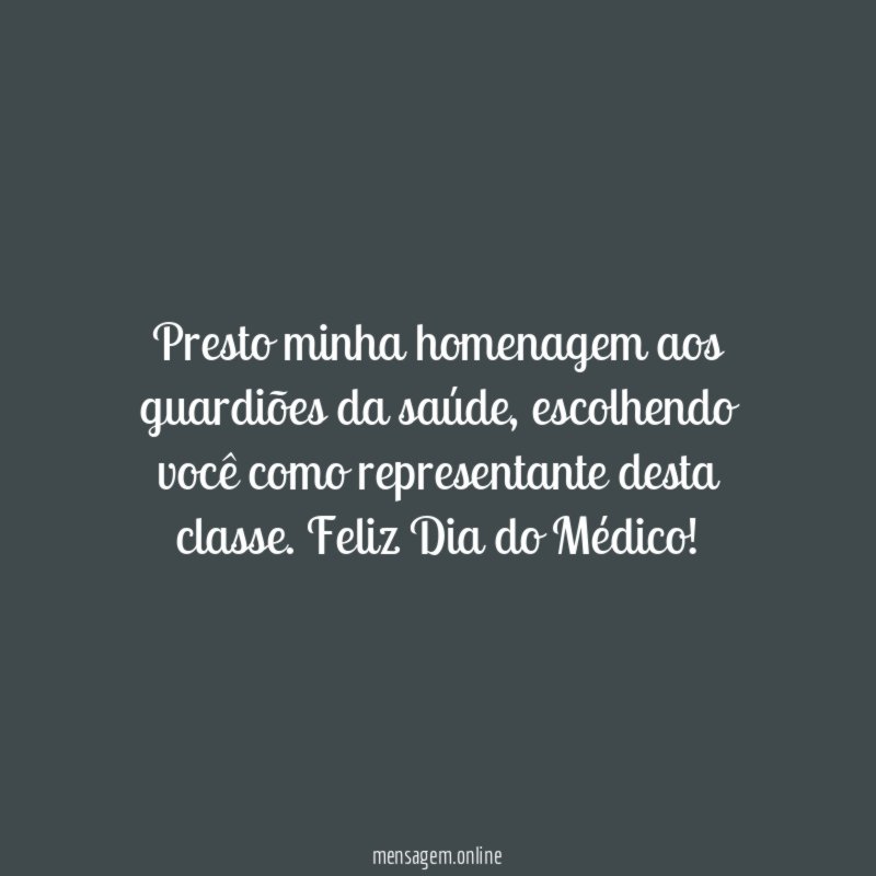 Presto minha homenagem aos guardiões da saúde