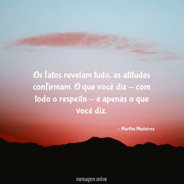 Os fatos revelam tudo