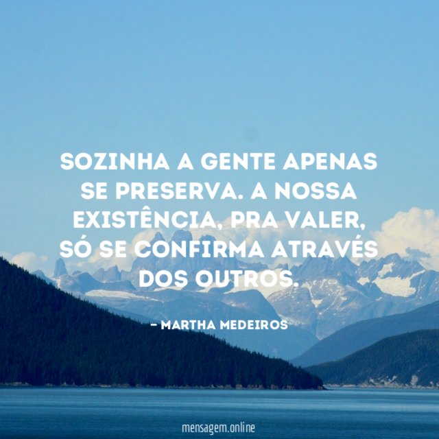 Sozinha a gente apenas se preserva