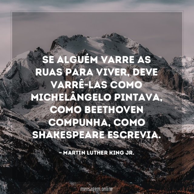 Se alguém varre as ruas para viver