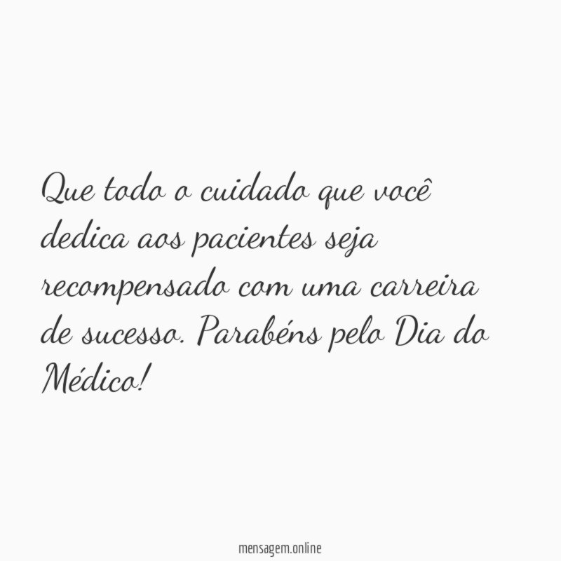 Que todo o cuidado que você dedica aos