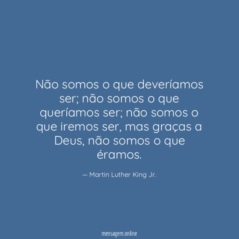 Não somos o que deveríamos ser