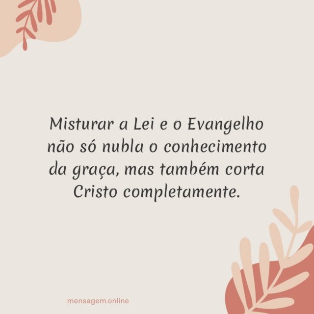 Misturar a Lei e o Evangelho não só