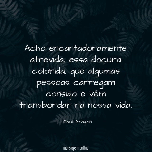 Acho encantadoramente atrevida