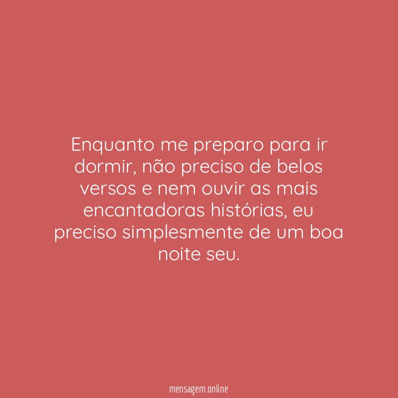 Enquanto me preparo para ir dormir