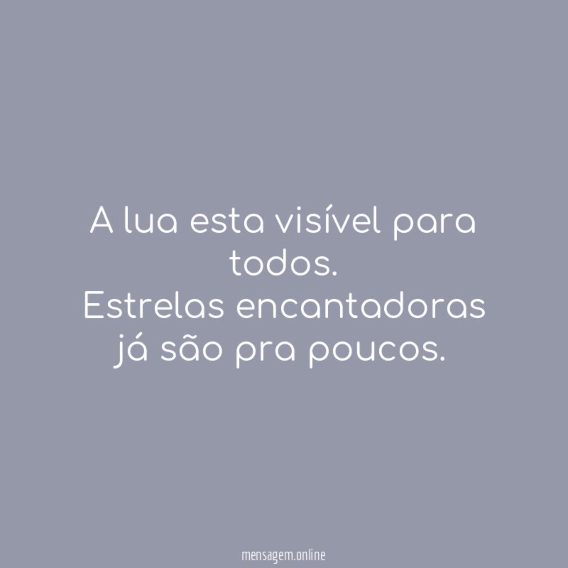 A lua esta visível para todos