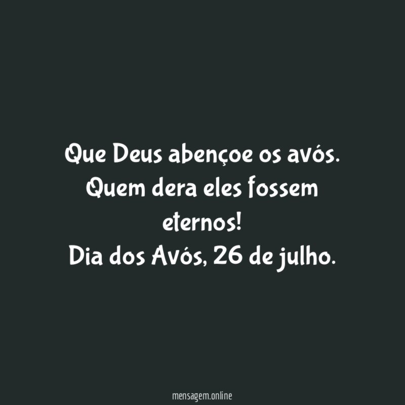 Que Deus abençoe os avós