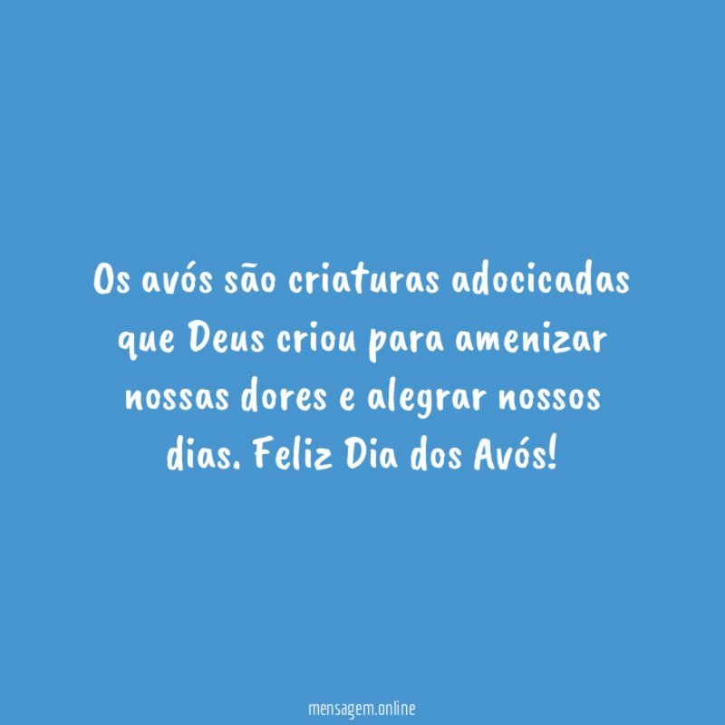 Os avós são criaturas adocicadas que Deus criou