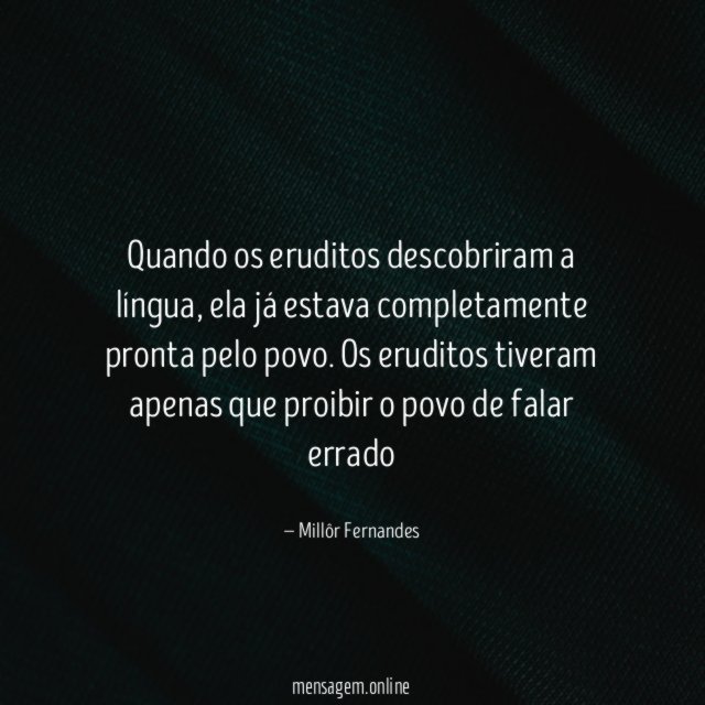 Quando os eruditos descobriram a língua