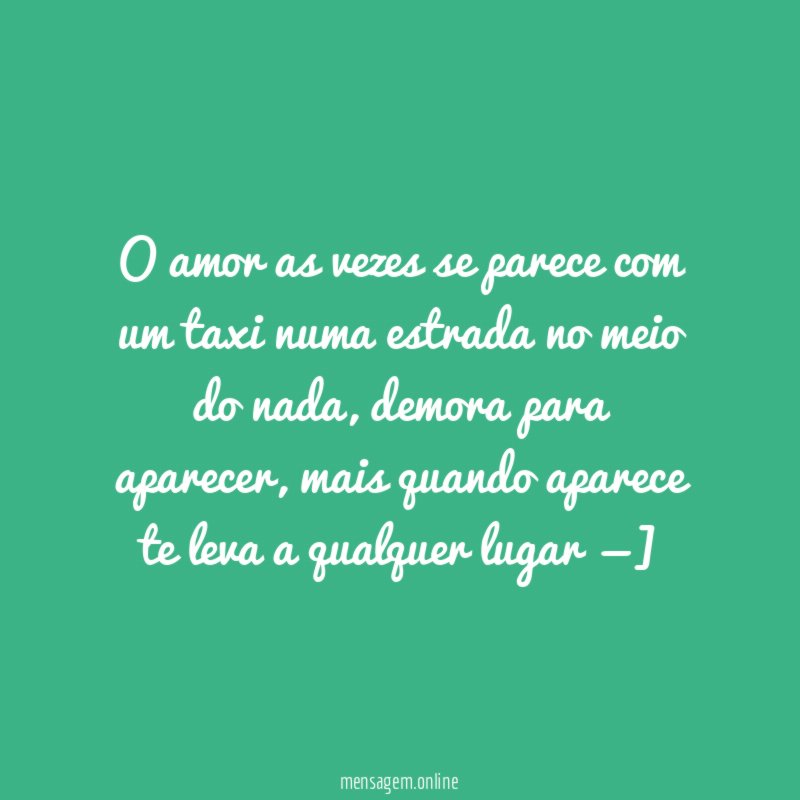 O amor as vezes se parece com um