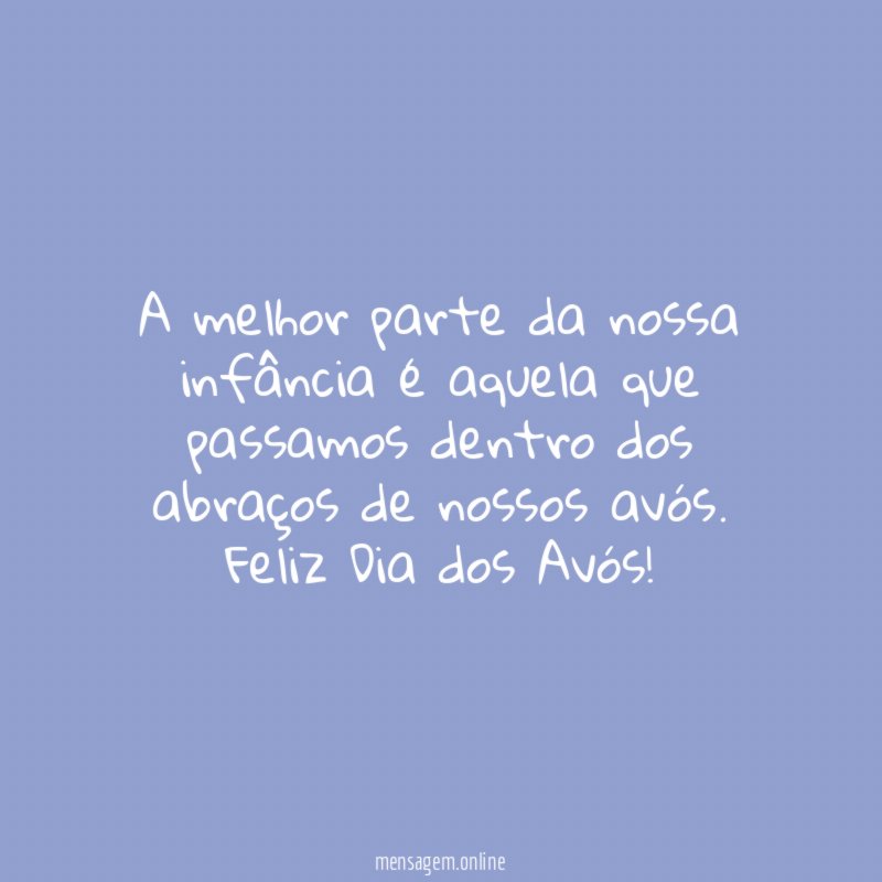 A melhor parte da nossa infância é aquela