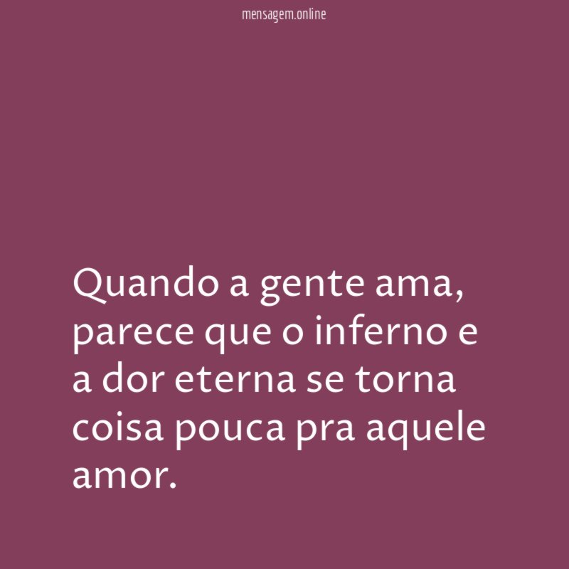 Quando a gente ama