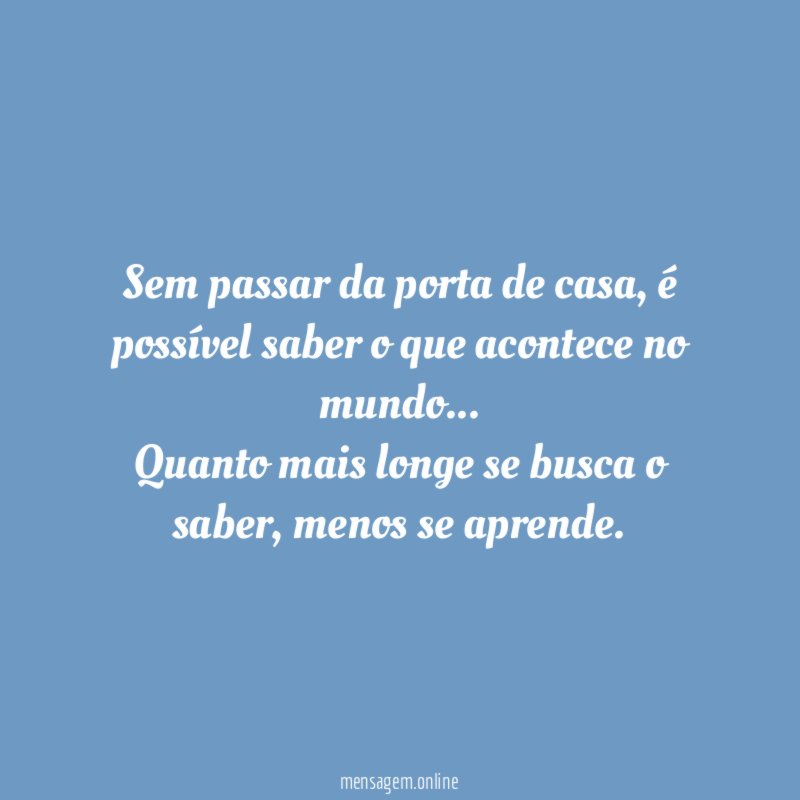 Sem passar da porta de casa